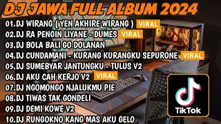 DJ JAWA FULL ALBUM SLOW BASS || DJ YEN AKHIRE WIRANG 🎵DJ DUMES 🎵 DJ KISINAN 2 🎵 FULL BASS