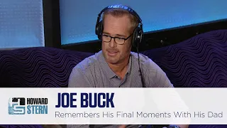 Joe Buck Remembers Saying Goodbye to His Dad (2017)
