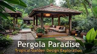 Harmonious Retreat: Traditional Pergola in Tropical Oasis