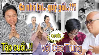 Tập cuối! SỐC..!! Cao Trung nhận Cú "Sốc" và cả gia đình phải quỳ gối trước trăm nghìn người..!!