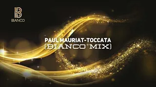 Paul Mauriat -Toccata (Bianco Mix)