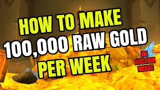 WoW Gold Guide | How To Make 100,000 Raw Gold Per Week | No Auction House | Gold Farming Guide (8.3)