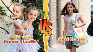 Suri Cruise (Tom Cruise's Daughter) VS Mila And Emma Stauffer Transformation ★ 2022