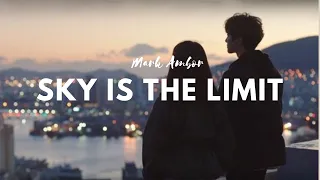 Sky is the limit - Mark Ambor | Lyrics+Vietsub