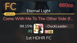 -DuckLeader- | ORDEN OGAN - Come With Me To The Other Side [Eternal] 1st +HDHR FC 99.15% {#1 660pp}