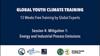 Global Youth Climate Training | Session 4 | Mitigation 1: Energy and Industrial Process Emissions