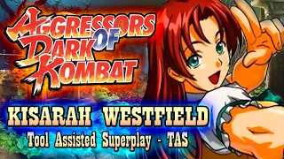 【TAS】AGGRESSORS OF DARK KOMBAT / TSUUKAI GANGAN KOUSHINKYOKU - KISARAH WESTFIELD