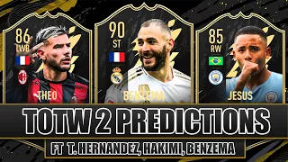 TOTW 2 FIFA 22 EARLY PREDICTIONS AND CONTENDERS FT. BENZEMA, CANCELO AND THEO HERNANDEZ | FIFA 22