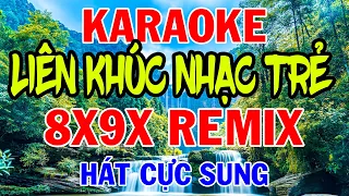 Karaoke Lk Remix Tone Nam Sôi Động Hát Cực Đã - Karaoke LK Nhạc Trẻ 8x 9x Remix | Karaoke Phi Long