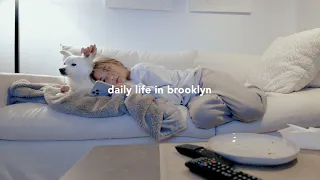 Daily Life in Brooklyn | Spending Days Alone, V-Day, Cooking/Eating Healthier, Learning New Things!