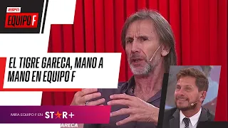 ¡EL TIGRE, ÍNTIMO E IMPERDIBLE! Mano a mano con Ricardo Gareca en la mesa de Equipo F