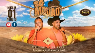 SÓ MODÃO LIVE - Maurício & Eliézer