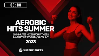 Aerobic Hits Summer 2023 (135 bpm/32 count)