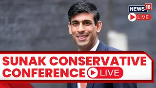 Rishi Sunak LIVE | UK PM Live | UK's  Conservative Party Annual Confernce LIVE | UK News | N18L