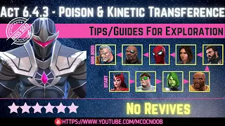 MCOC: Act 6.4.3 - Poison, Small Arms & Kinetic Transference - Tips/Guides - No Revives - Story quest