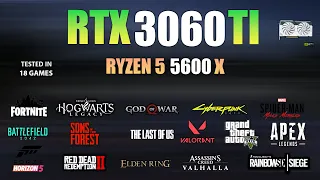 RTX 3060 Ti + Ryzen 5 5600X Test in 18 Games  - RTX 3060 Ti Gaming