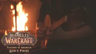 World of Warcraft - Lion's Pride - Cover by Dryante (Taverns of Azeroth)