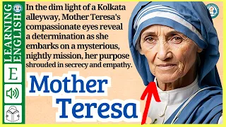 interesting story in English 🔥   Mother Teresa 🔥 story in English with Narrative Story