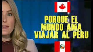 PRENSA CANADIENSE PRENDADA DEL ENCANTO DEL PERÚ