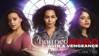 Maggie and the Cow Pies (Charmed [2018] S01E11) (Charmed Hard with a Vengeance)