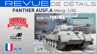 💥REVUE DE DÉTAILS 🇫🇷🇧🇪💥- Panther Ausf. A de Meng au 1/35