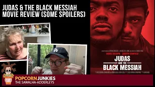 JUDAS & THE BLACK MESSIAH The POPCORN JUNKIES Movie Review (SPOILERS)