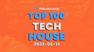 Traxsource Top 100 Tech House 2022-06-12