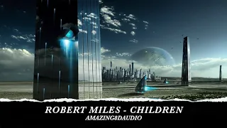 ROBERT MILES - CHILDREN - 8D AUDIO - UTILISER DES ECOUTEURS OU UN CASQUE 🎧