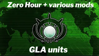 Generals : Zero Hour + mods GLA units