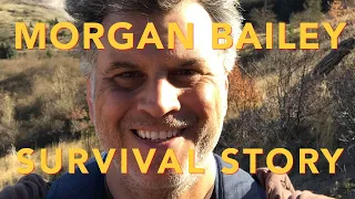 Morgan Bailey Survival Story