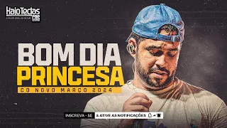 HENRY FREITAS BOM DIA PRINCESA, FOGO TERRA E AR [ MEDLEY NOVO ] HENRY FREITAS MARÇO 2024