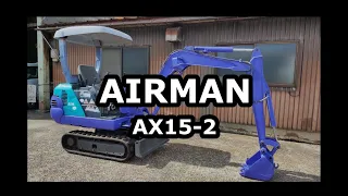 AIRMAN HOKUETSU INDUSTRIES MINI EXCAVATORS AX15-2 / Engine Starting Up