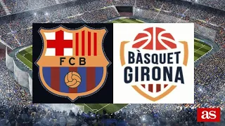 Semifinal Lliga Catalana - F.C.Barcelona vs Bàsquet Girona