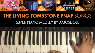 FNAF: SL 4 3 2 1 - SUPER PIANO MEDLEY - The Living Tombstone (Piano Medley by Amosdoll)