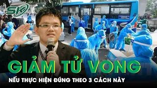 3 Tình Huống Xấu Nhất Khiến Dịch Bùng Phát Và Số Ca Tử Vong Tăng Mạnh Trước Omicron | SKĐS