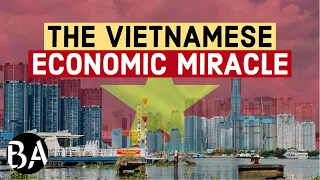 The Rising Economy Of Vietnam | Asia's Next Powerhouse?