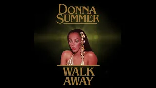 Walk Away - Donna Summer (LPJ_IS_KOOL REMIX)