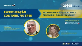 Escrituração Contábil no Sped: Básico de ECD e ECF (Lucro Real e Presumido – Enfoque Contábil)