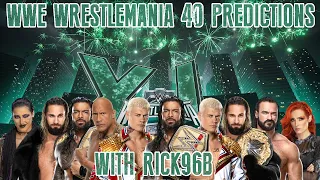 WWE WRESTLEMANIA 40 PREDICTIONS