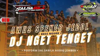 NEW DJ NGET TENGET • RUDAL NULOP-NULOP BASS BLAYER" • STYLE BREWOG TERBARU • Perform SALSABILA AUDIO