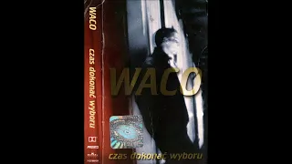 Twój Wybór (Mix Do Video) feat. DOZ, Wigor, Wilku - Waco