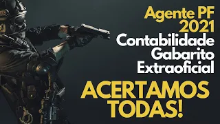 Gabarito EXTRAOFICIAL Contabilidade PF 2021 (Agente e Escrivão)