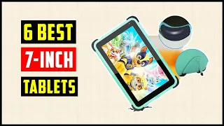 Best 7-inch Tablets || Best 7 Inch Tablets of 2024 [Updated]