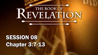 The Book of Revelation - Session 8 of 24 - A Remastered Commentary by Chuck Missler