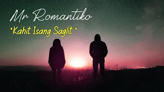 Mr Romantiko - "Kahit Isang Saglit " | DZRH - Classic Drama Story