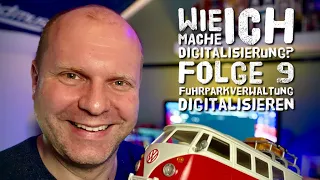 Folge 9:  Fuhrparkverwaltung digitalisieren. Wie mache ich Digitalisierung?