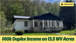 $60k Duplex INCOME on 13.5 Acres, West Virginia