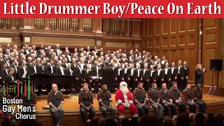 Little Drummer Boy/Peace On Earth I Boston Gay Men's Chorus