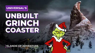 The Grinch Mount Crumpit Roller Coaster That Never Happened ⛰️