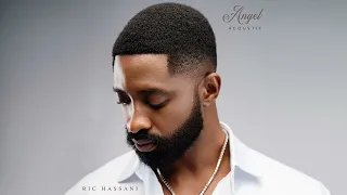 Ric Hassani - Angel (Acoustic) [Official Audio]